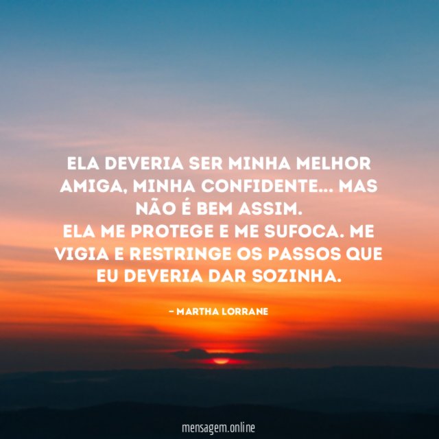Ela deveria ser minha melhor amiga