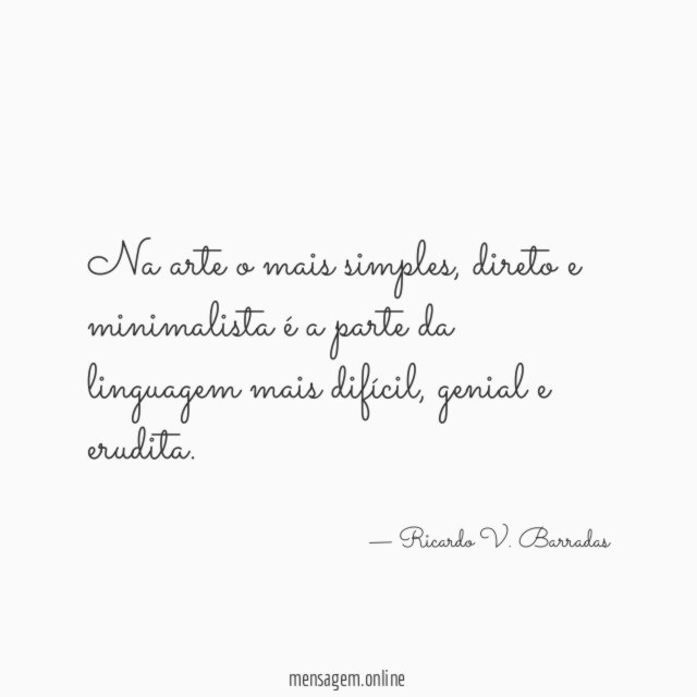 Na arte o mais simples