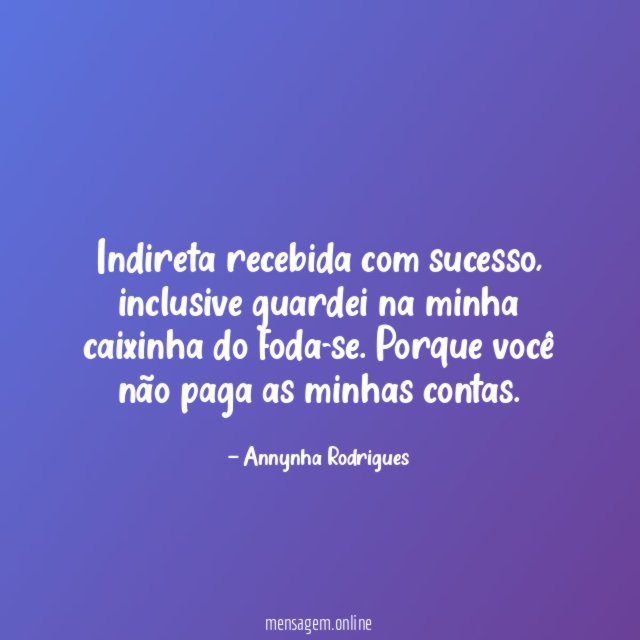 Indireta recebida com sucesso