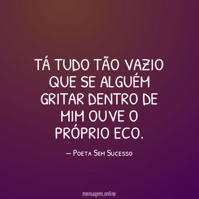 tá tudo tão vazio