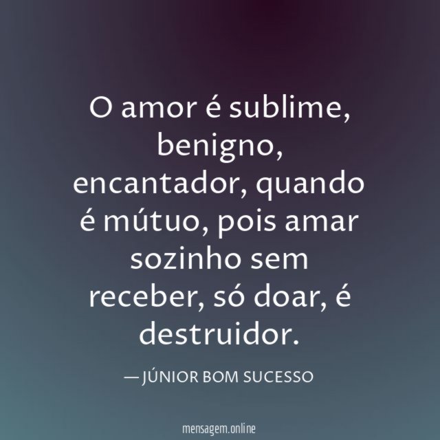 O amor é sublime