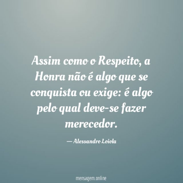Assim como o Respeito