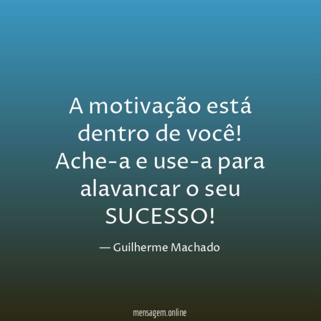 A motivação está dentro de você