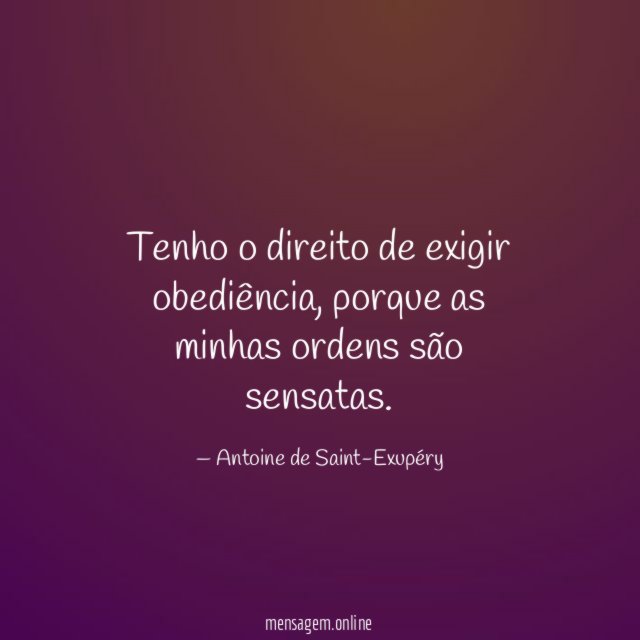 Tenho o direito de exigir obediência