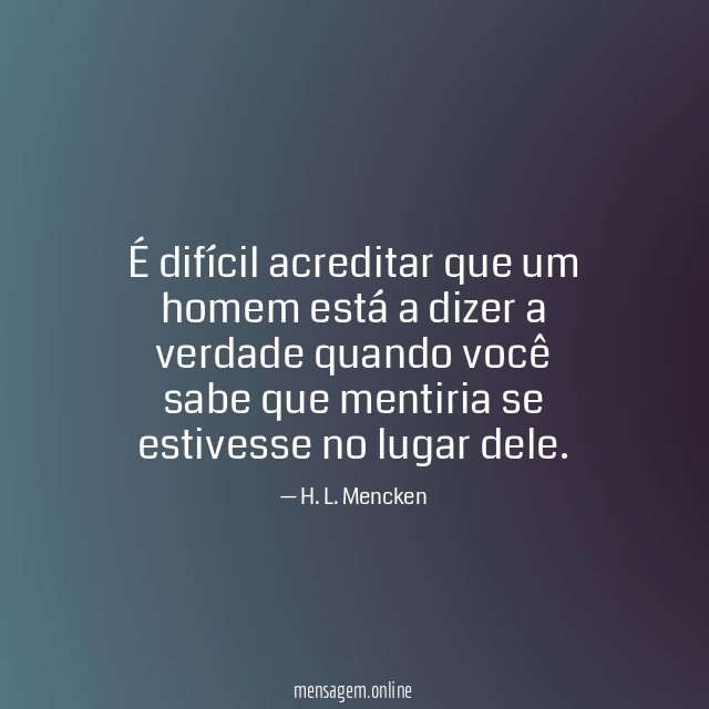 É difícil acreditar que um homem está a