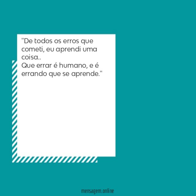 'De todos os erros que cometi