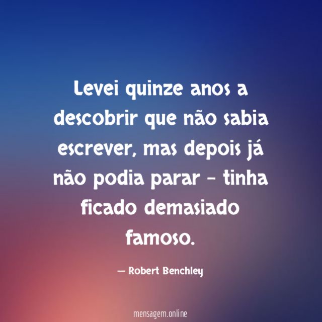 Levei quinze anos a descobrir que não sabia escrever