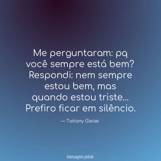 Me perguntaram