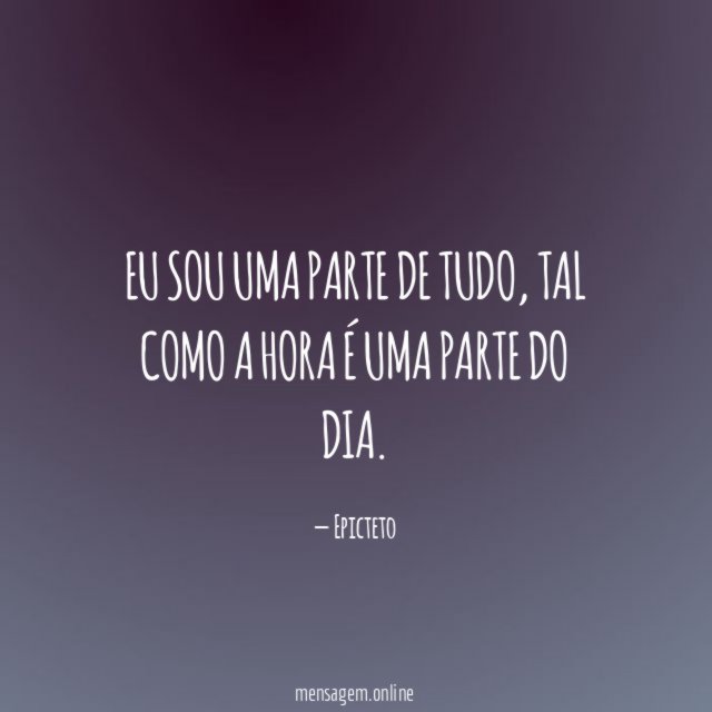 Eu sou uma parte de tudo