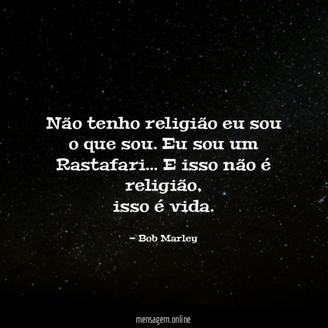 Não tenho religião eu sou o que sou