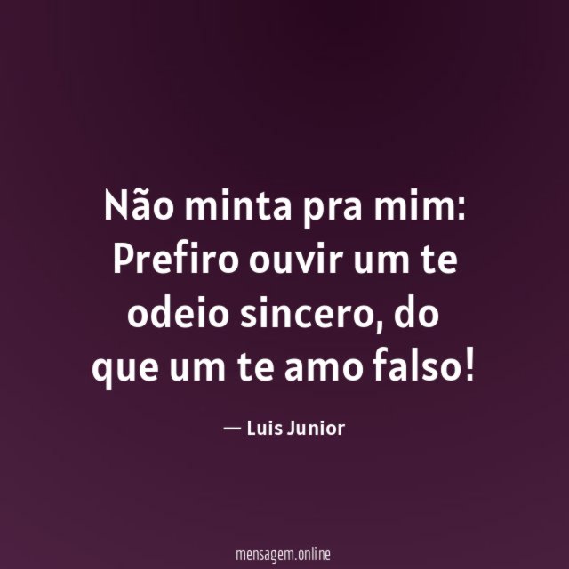 Não minta pra mim