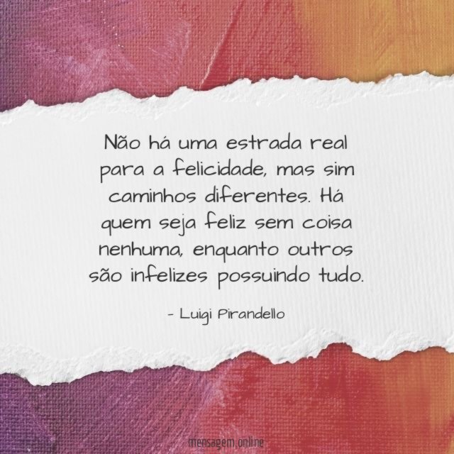 Não há uma estrada real para a felicidade