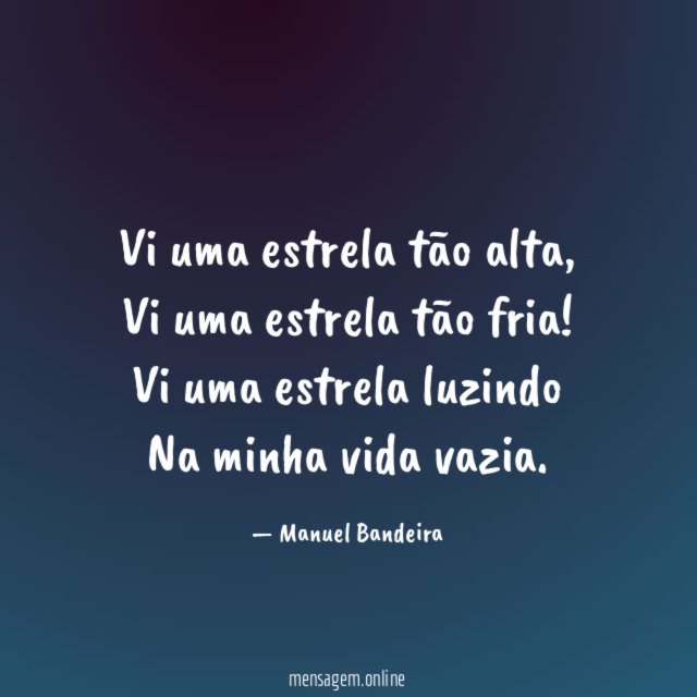 Vi uma estrela tão alta