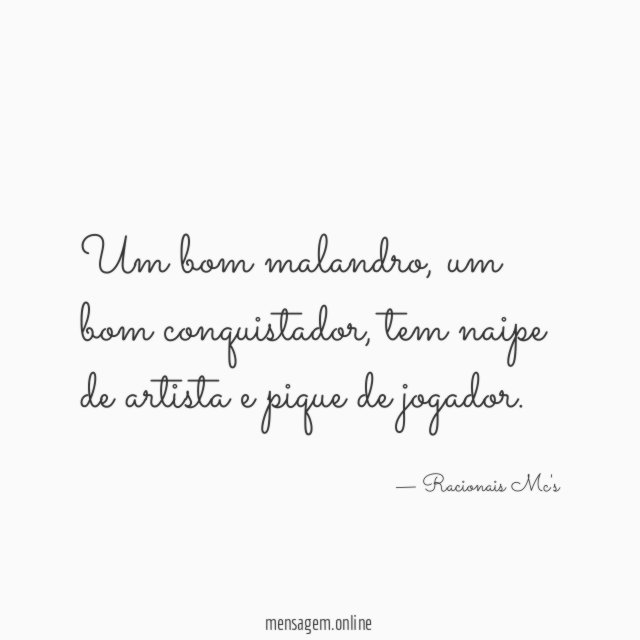 Um bom malandro