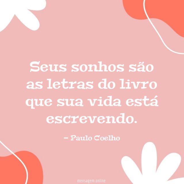 Seus sonhos são as letras do livro que