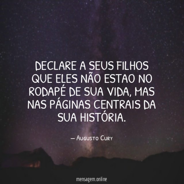 Declare a seus filhos que eles não estao