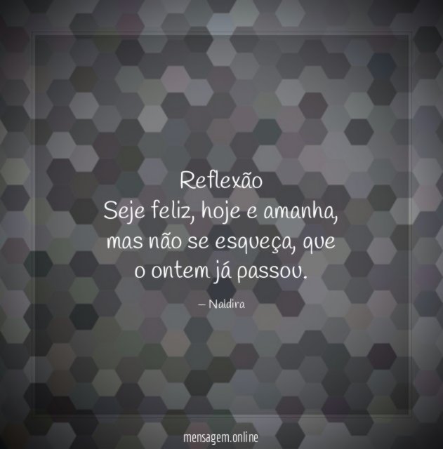 Reflexão Seje feliz