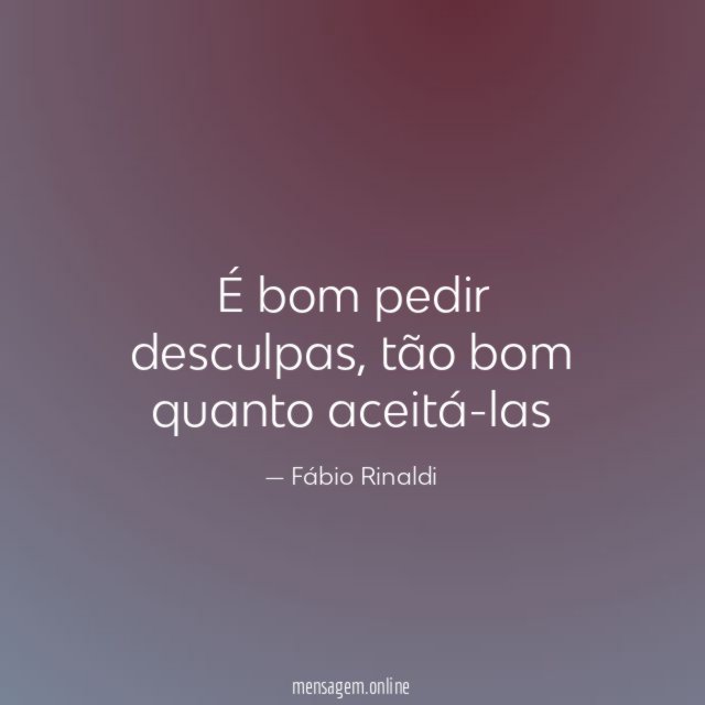 É bom pedir desculpas