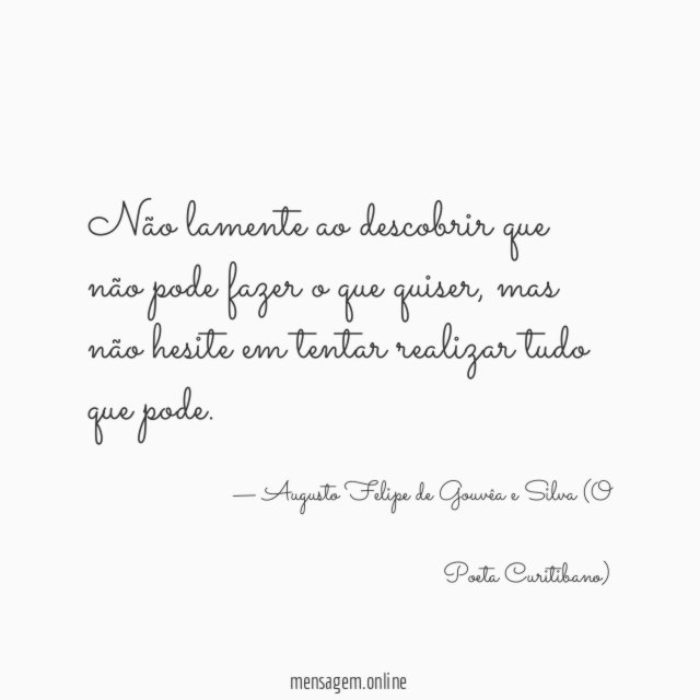 Não lamente ao descobrir que não pode fazer