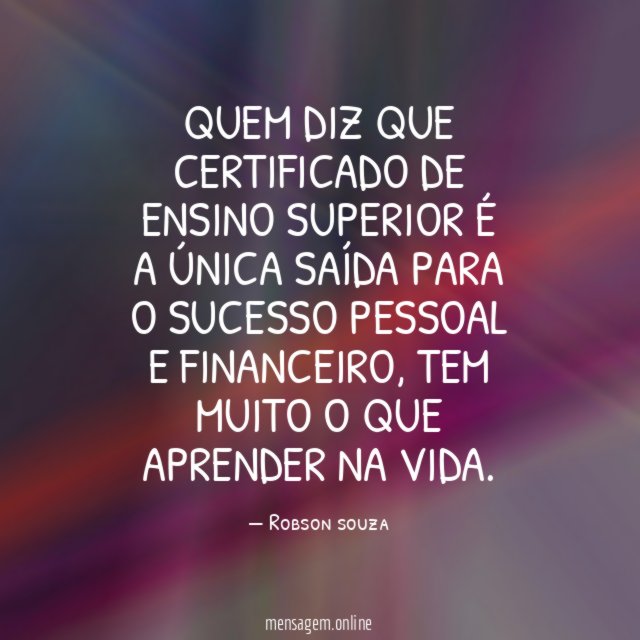 QUEM DIZ QUE CERTIFICADO DE ENSINO SUPERIOR É