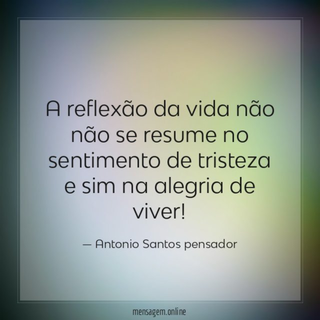 A reflexão da vida não não se resume