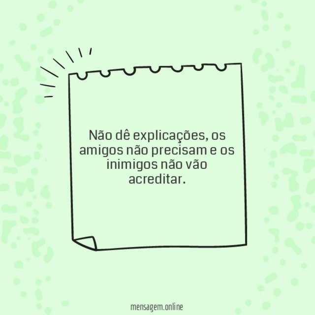 Não dê explicações