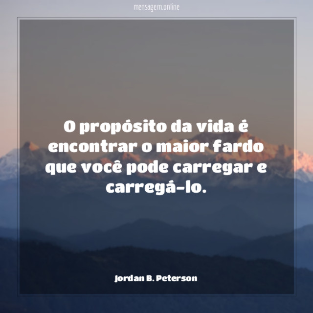O propósito da vida é encontrar o maior