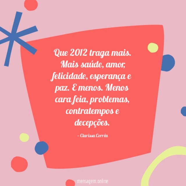 Que 2012 traga mais