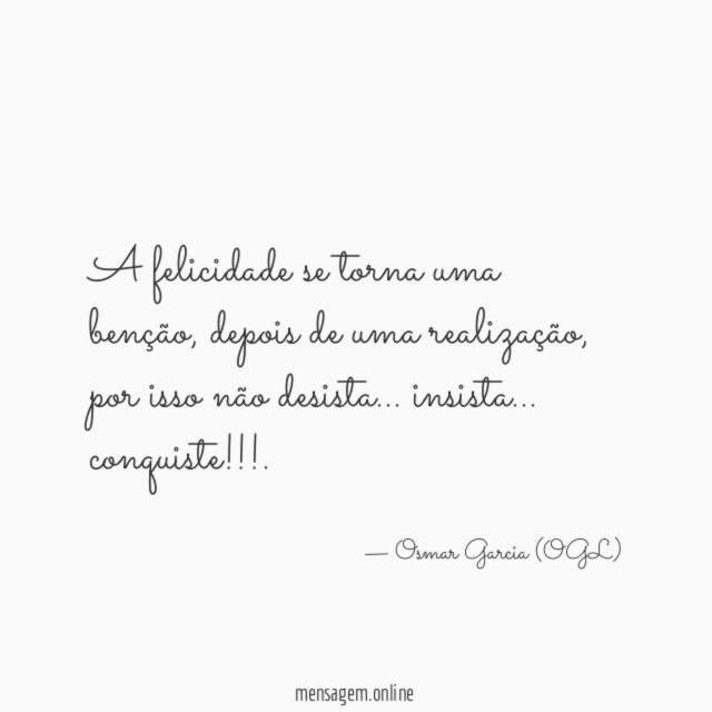 A felicidade se torna uma benção