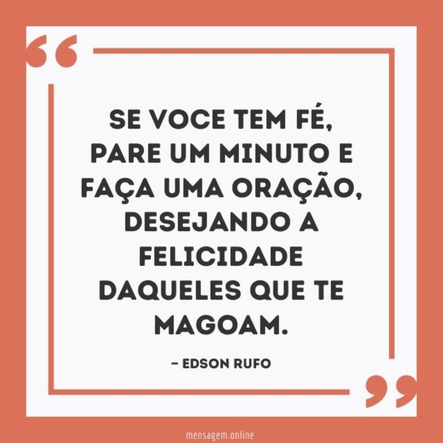 Se voce tem Fé