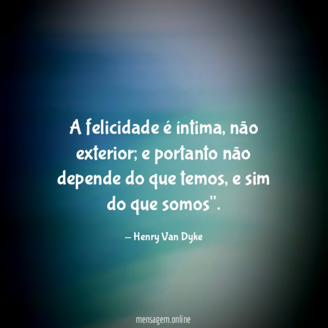 A felicidade é íntima