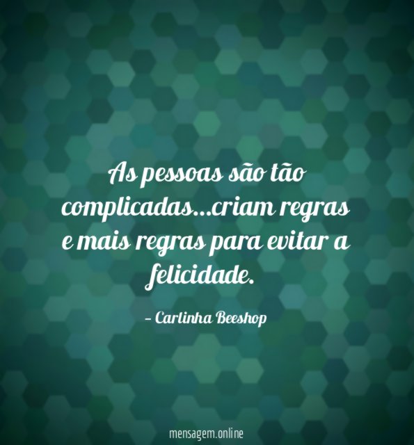 As pessoas são tão complicadas
