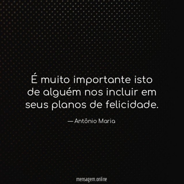 É muito importante isto de alguém nos incluir