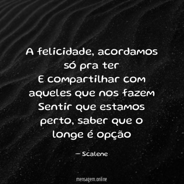 A felicidade