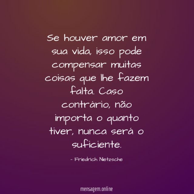 Se houver amor em sua vida