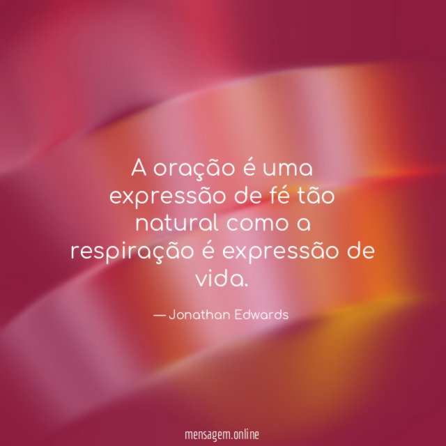 A oração é uma expressão de fé tão