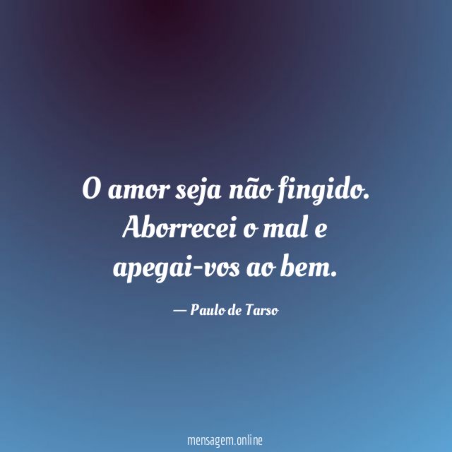 O amor seja não fingido
