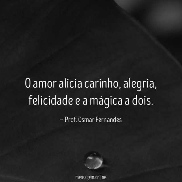 O amor alicia carinho