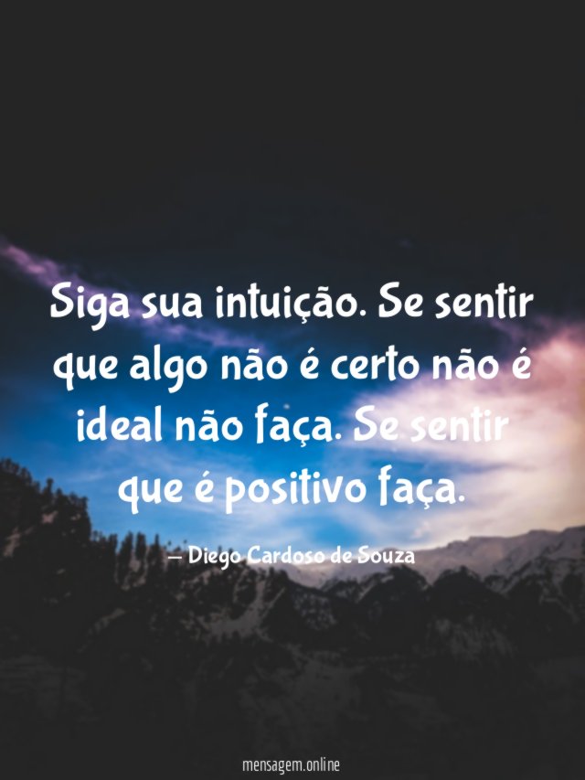 Siga sua intuição
