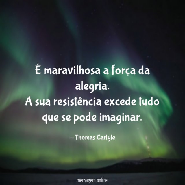 É maravilhosa a força da alegria