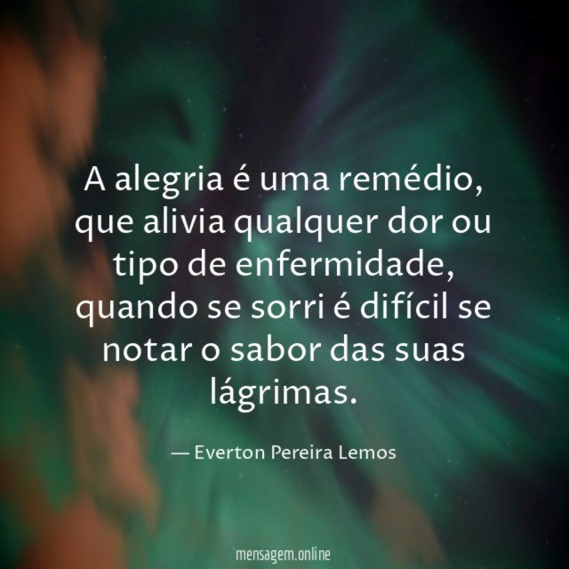 A alegria é uma remédio