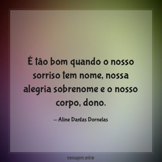 É tão bom quando o nosso sorriso tem nome