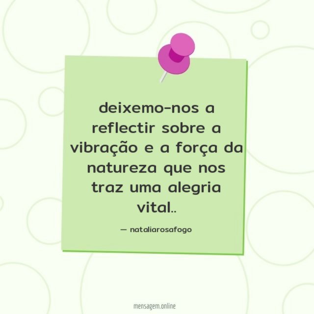 deixemo-nos a reflectir sobre a vibração e a