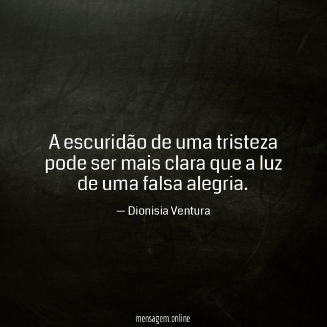 A escuridão de uma tristeza pode ser mais