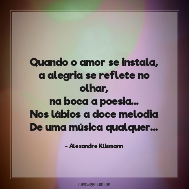 Quando o amor se instala,