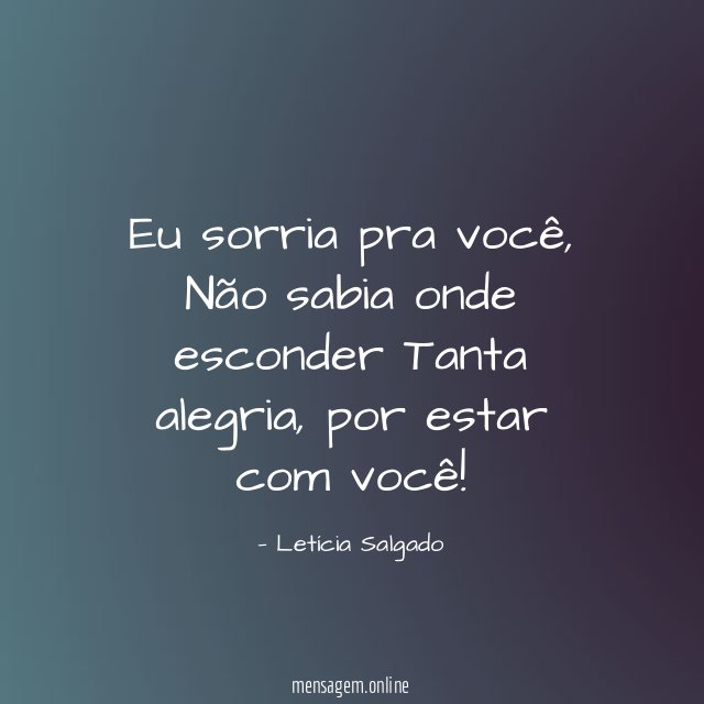 Eu sorria pra você