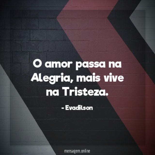 O amor passa na Alegria