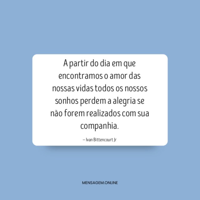 A partir do dia em que encontramos
