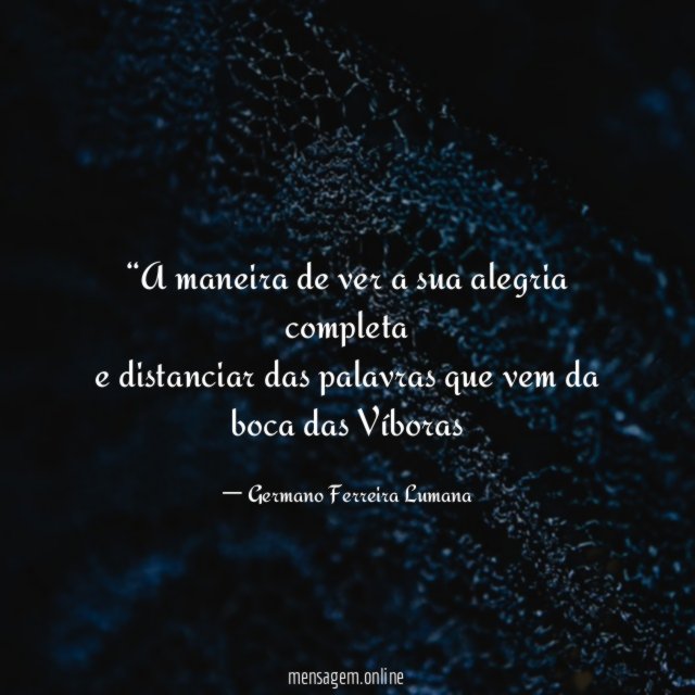 ‘‘A maneira de ver a sua alegria completa