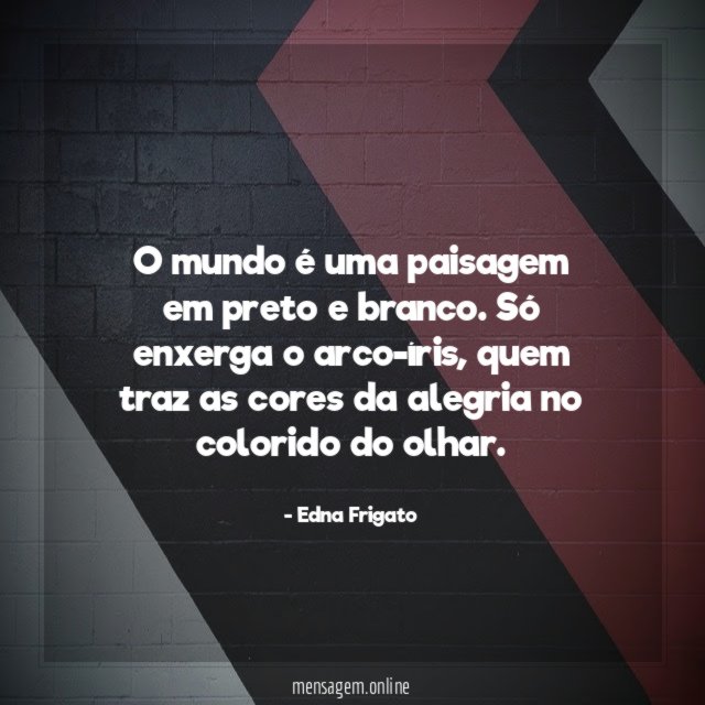 O mundo é uma paisagem em preto e branco
